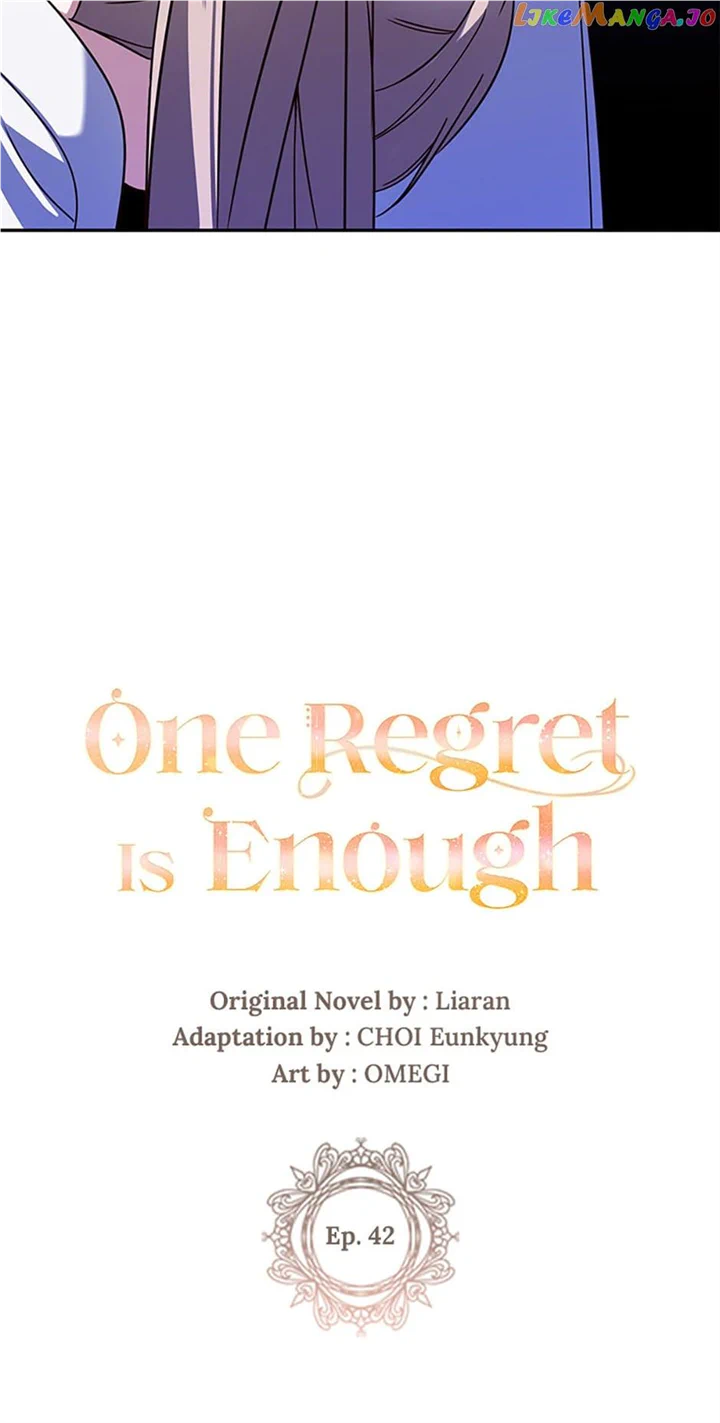 One Regret Is Enough - Chapter 42