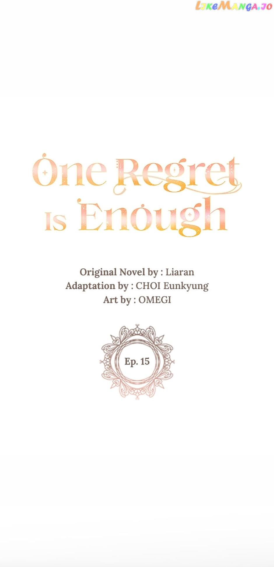 One Regret Is Enough - Chapter 15