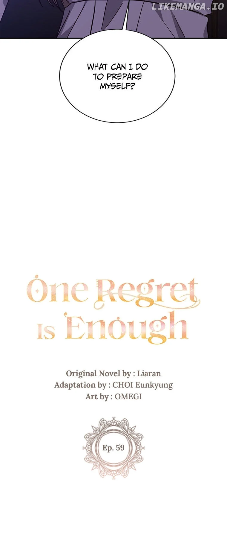 One Regret Is Enough - Chapter 59