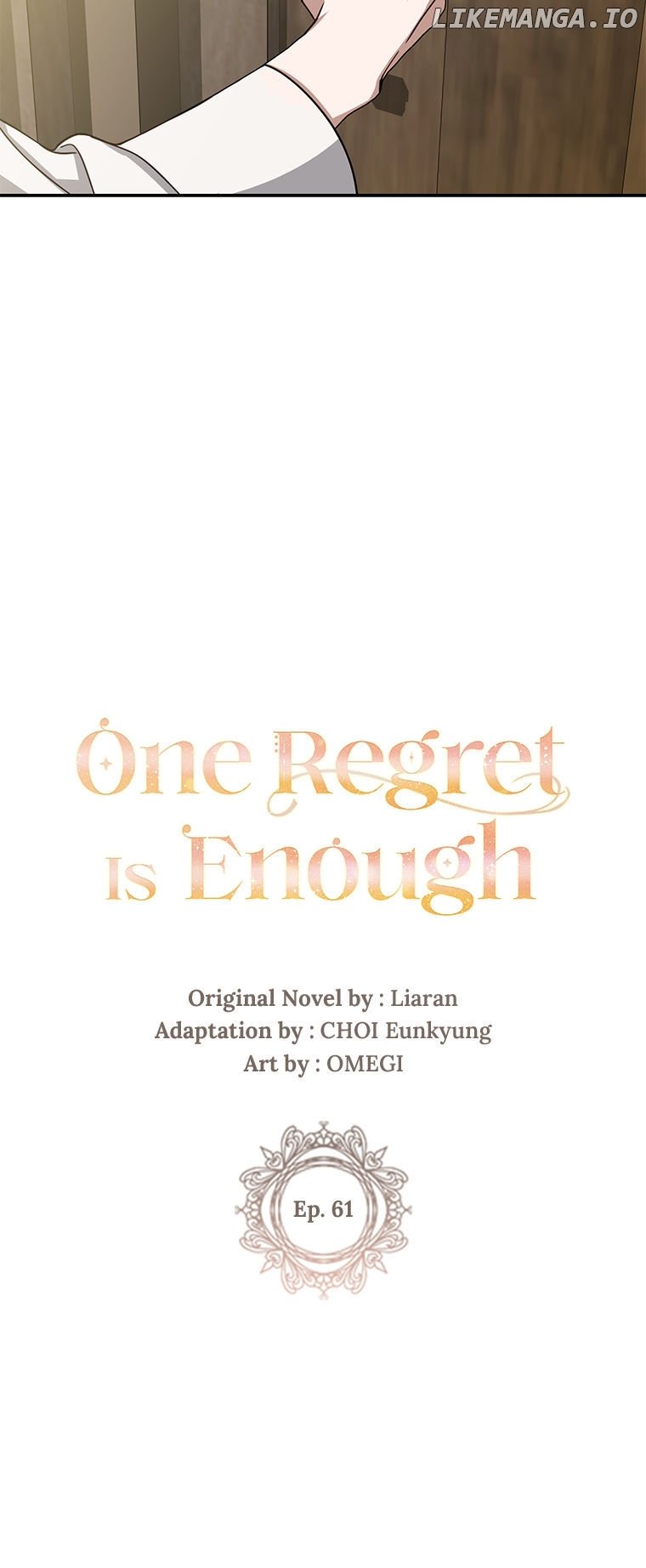 One Regret Is Enough - Chapter 61