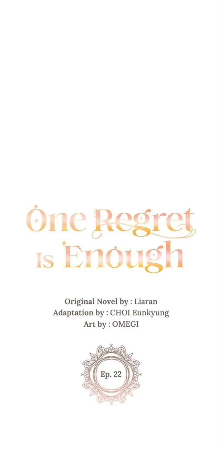 One Regret Is Enough - Chapter 22