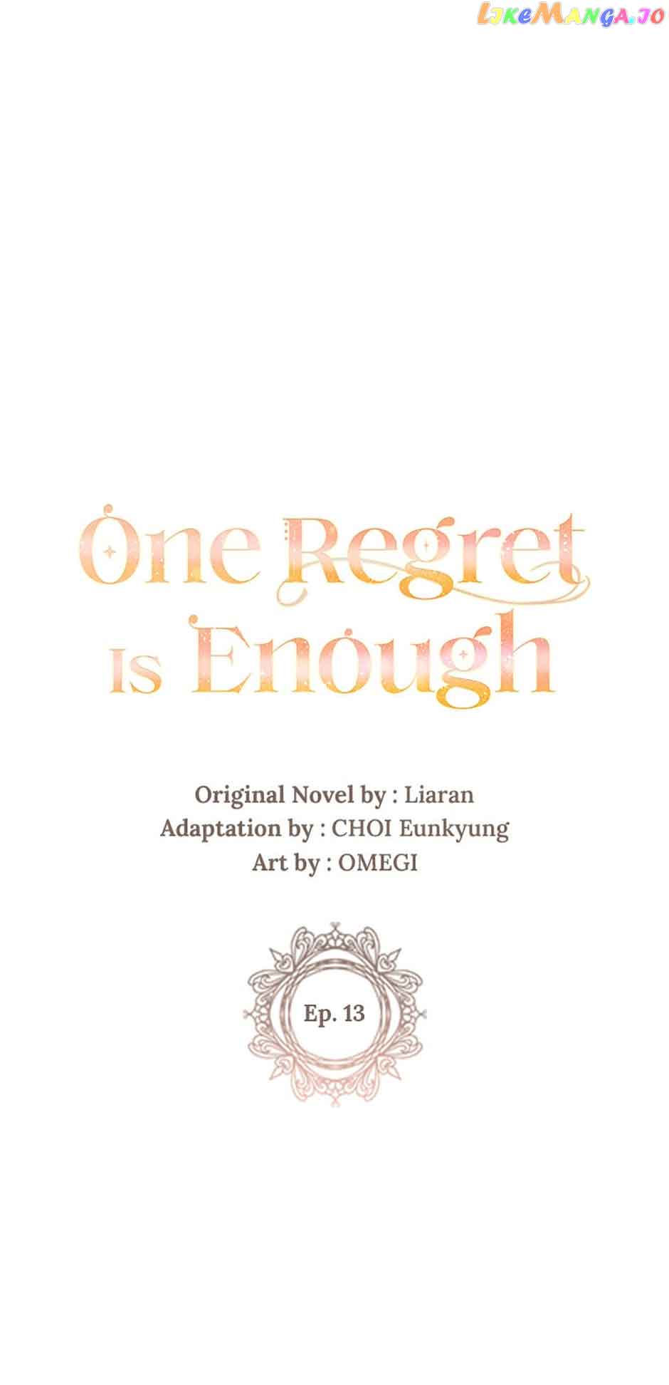 One Regret Is Enough - Chapter 13