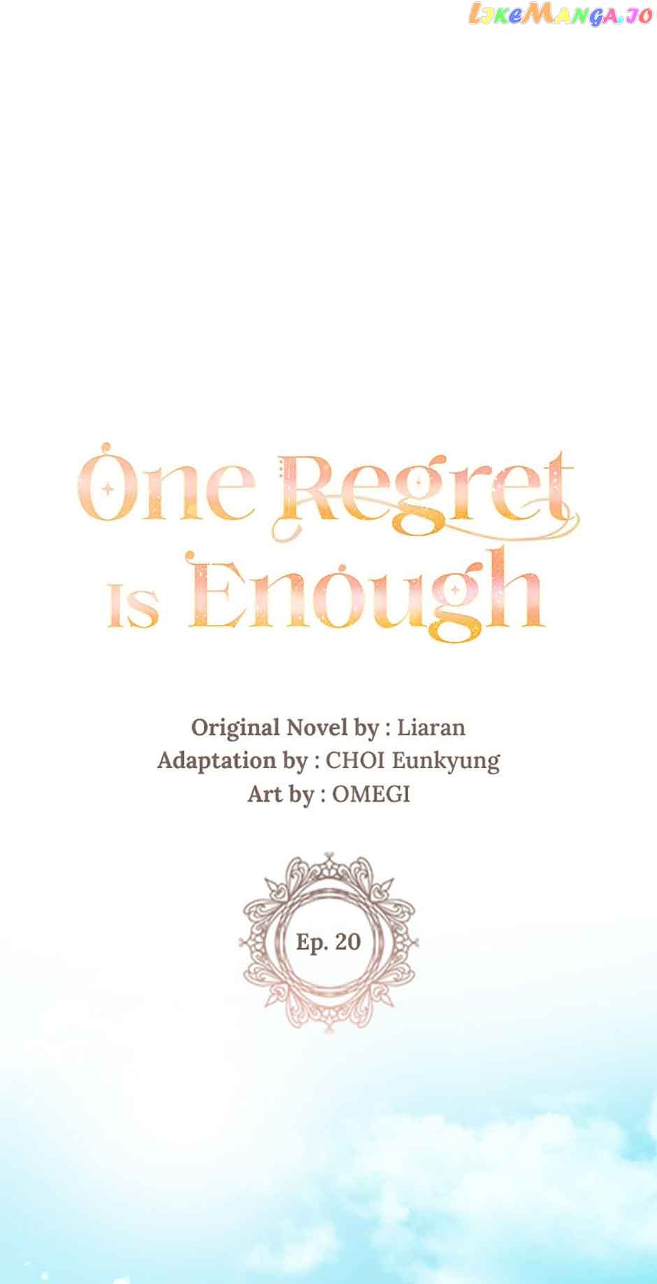 One Regret Is Enough - Chapter 20