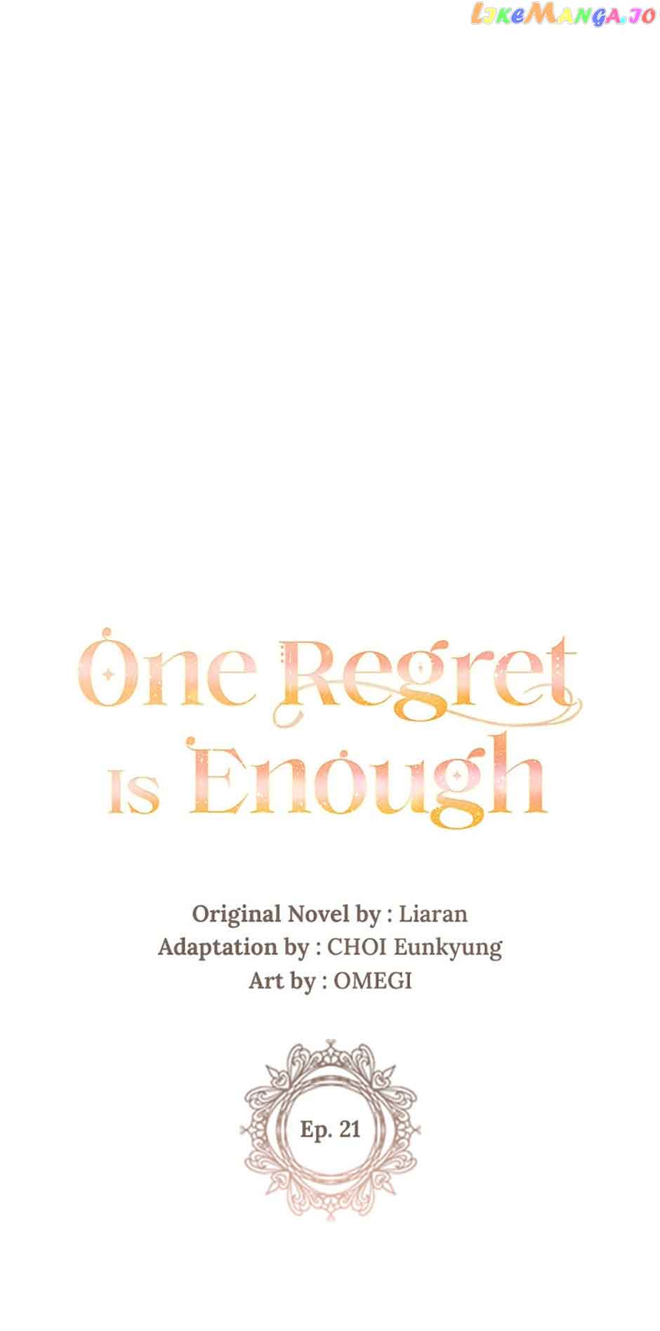 One Regret Is Enough - Chapter 21