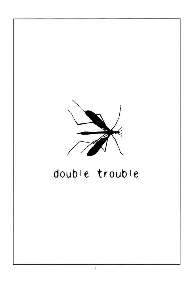 Double Trouble - Chapter 0