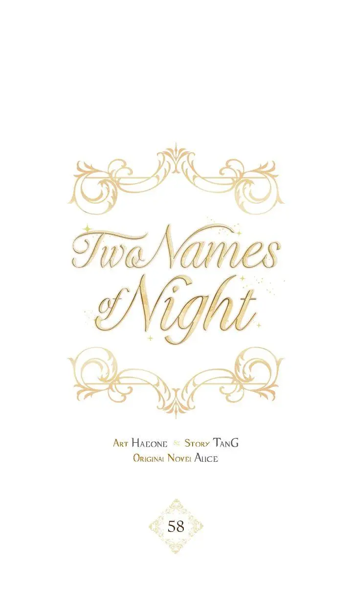 Two Names Of Night - Chapter 58