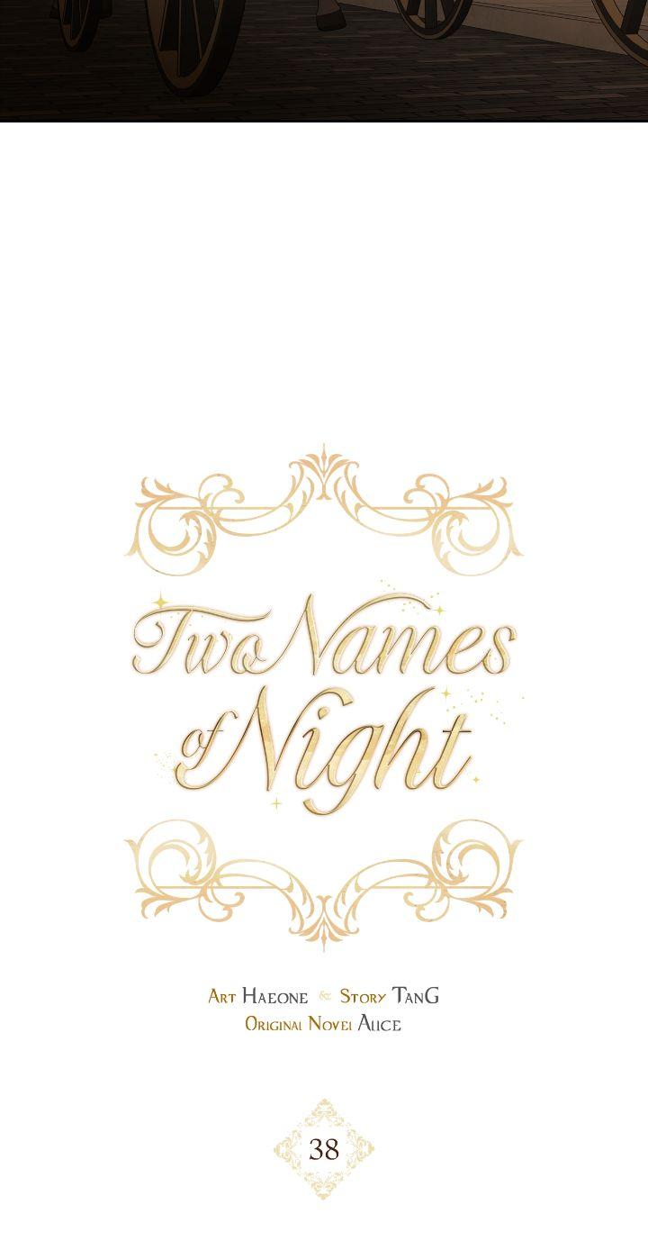 Two Names Of Night - Chapter 38