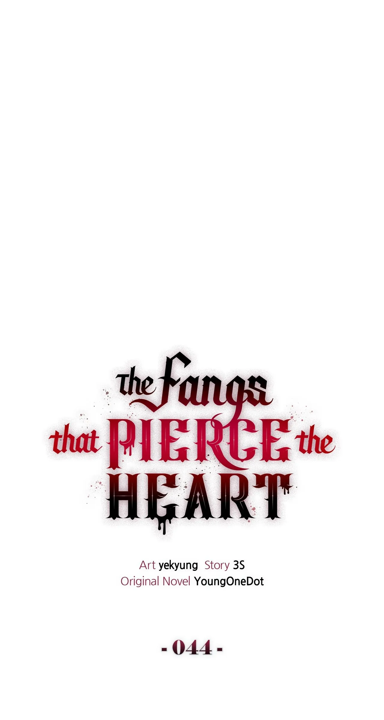 The Fangs That Pierce The Heart - Chapter 44