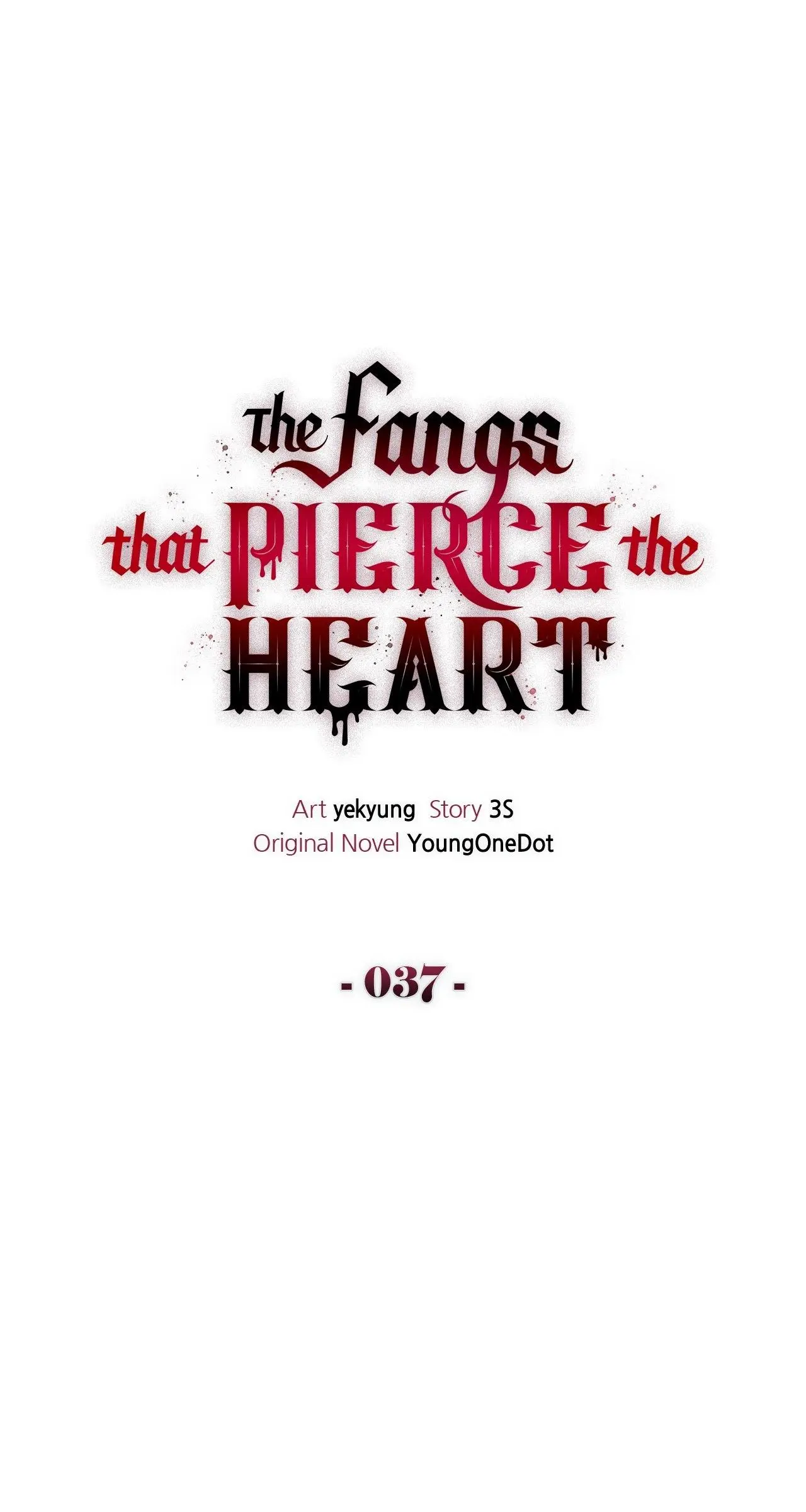 The Fangs That Pierce The Heart - Chapter 37