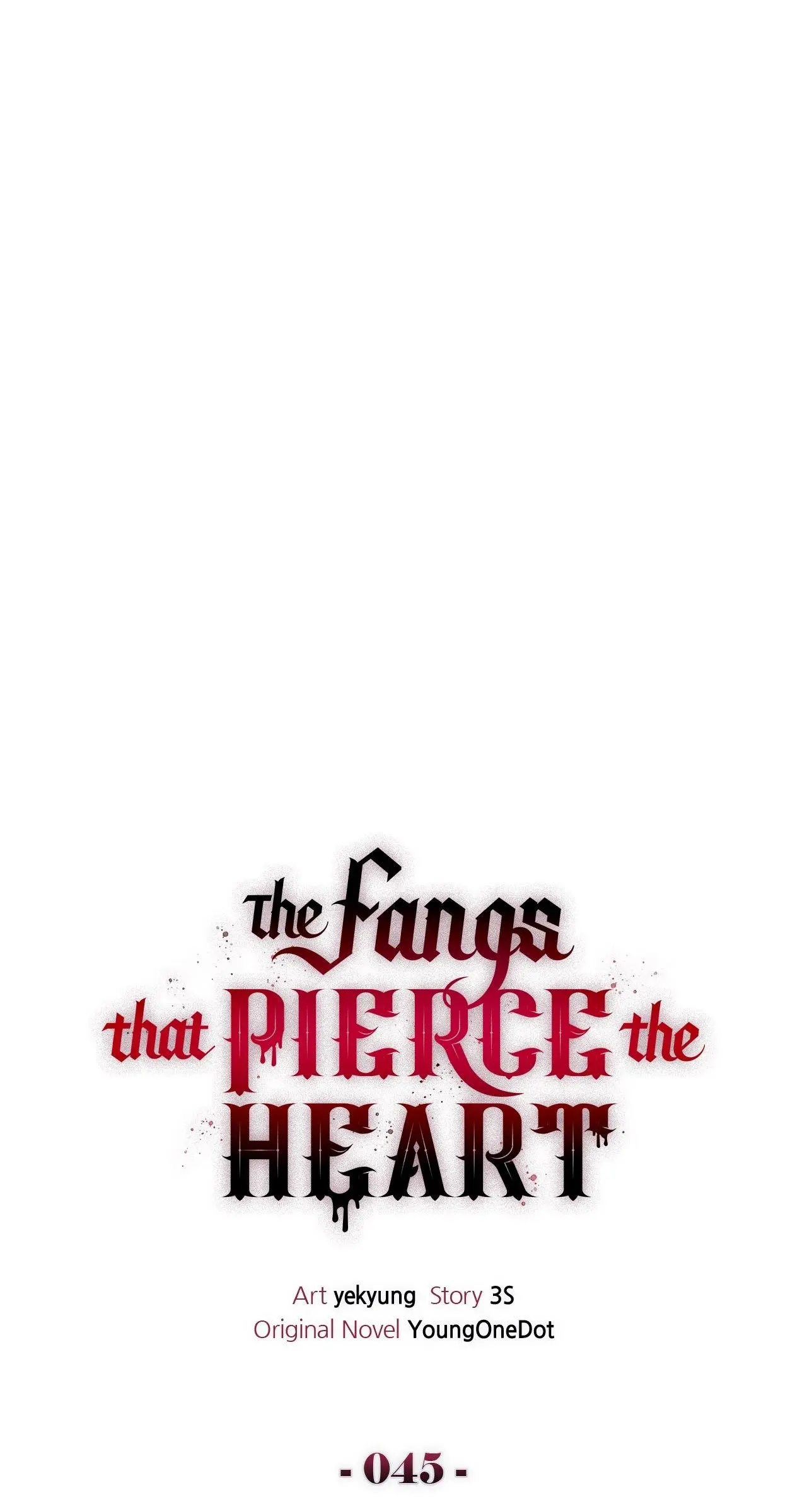 The Fangs That Pierce The Heart - Chapter 45