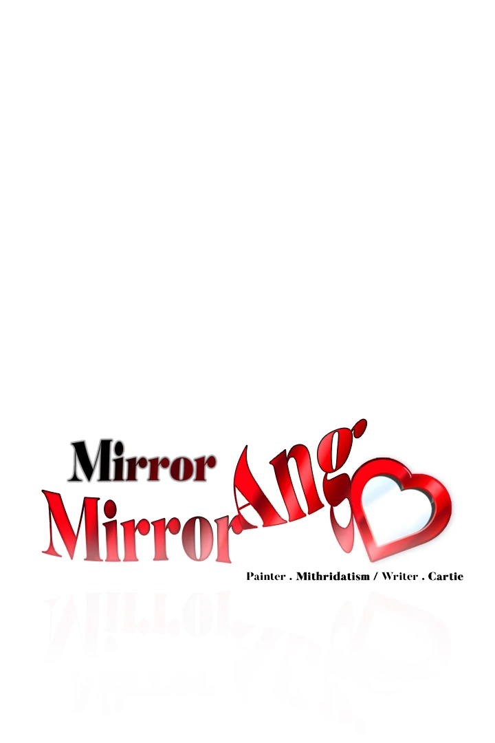 Mirror, Mirror Ang♡ - Chapter 1