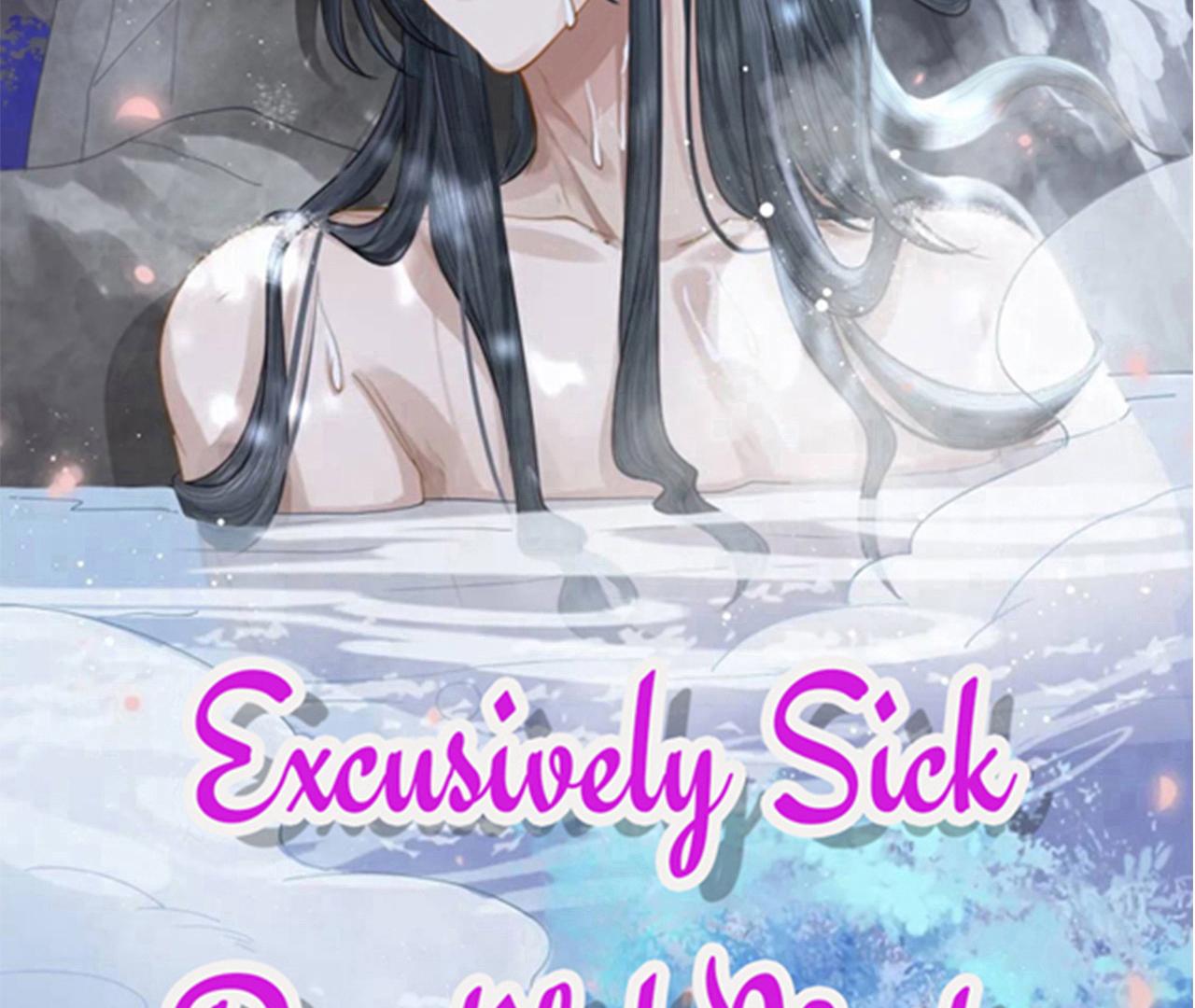 Exclusively Sick Beautiful Master - Chapter 25