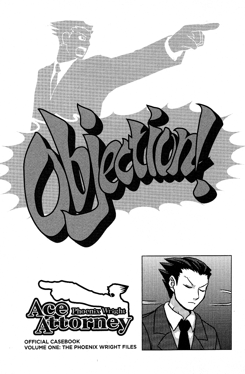 Phoenix Wright: Ace Attorney - Official Casebook - Vol.1 Chapter 8: Turnabout Day Off - By Yûya Kurogami