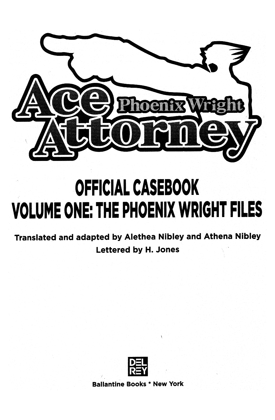 Phoenix Wright: Ace Attorney - Official Casebook - Vol.1 Chapter 1: Progress Toward Tomorrow - By Tamako Yamauchi