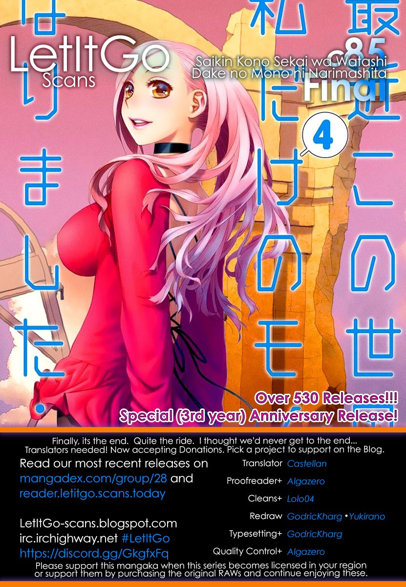 Saikin Kono Sekai Wa Watashi Dake No Mono Ni Narimashita...... - Chapter 85: Limited To One [End]