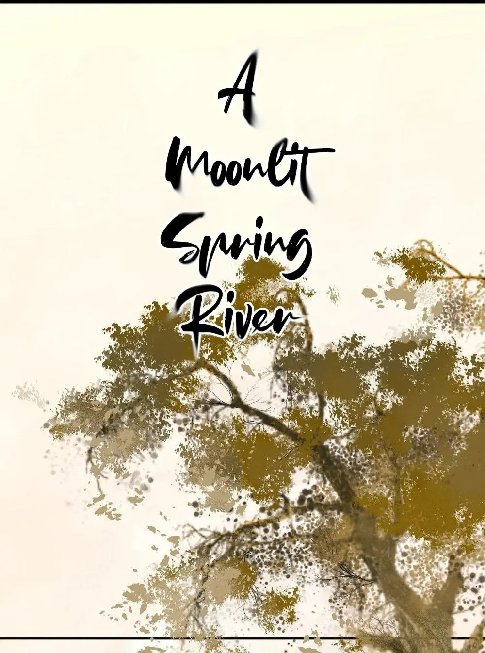 A Moonlit Spring River - Chapter 78