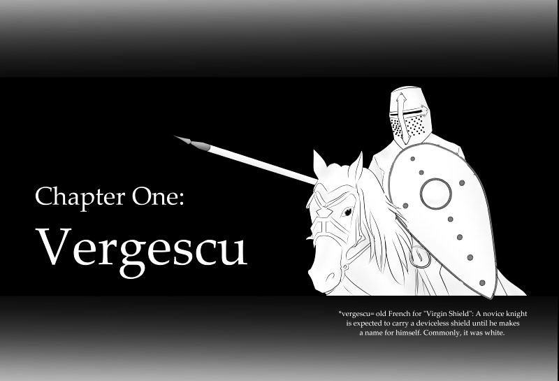 Il Chevalier Mesfais (The Knight Who Sinned) - Chapter 1.1 : Vergescu (A)