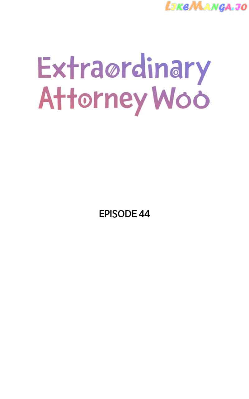 Extraordinary Attorney Woo - Chapter 44