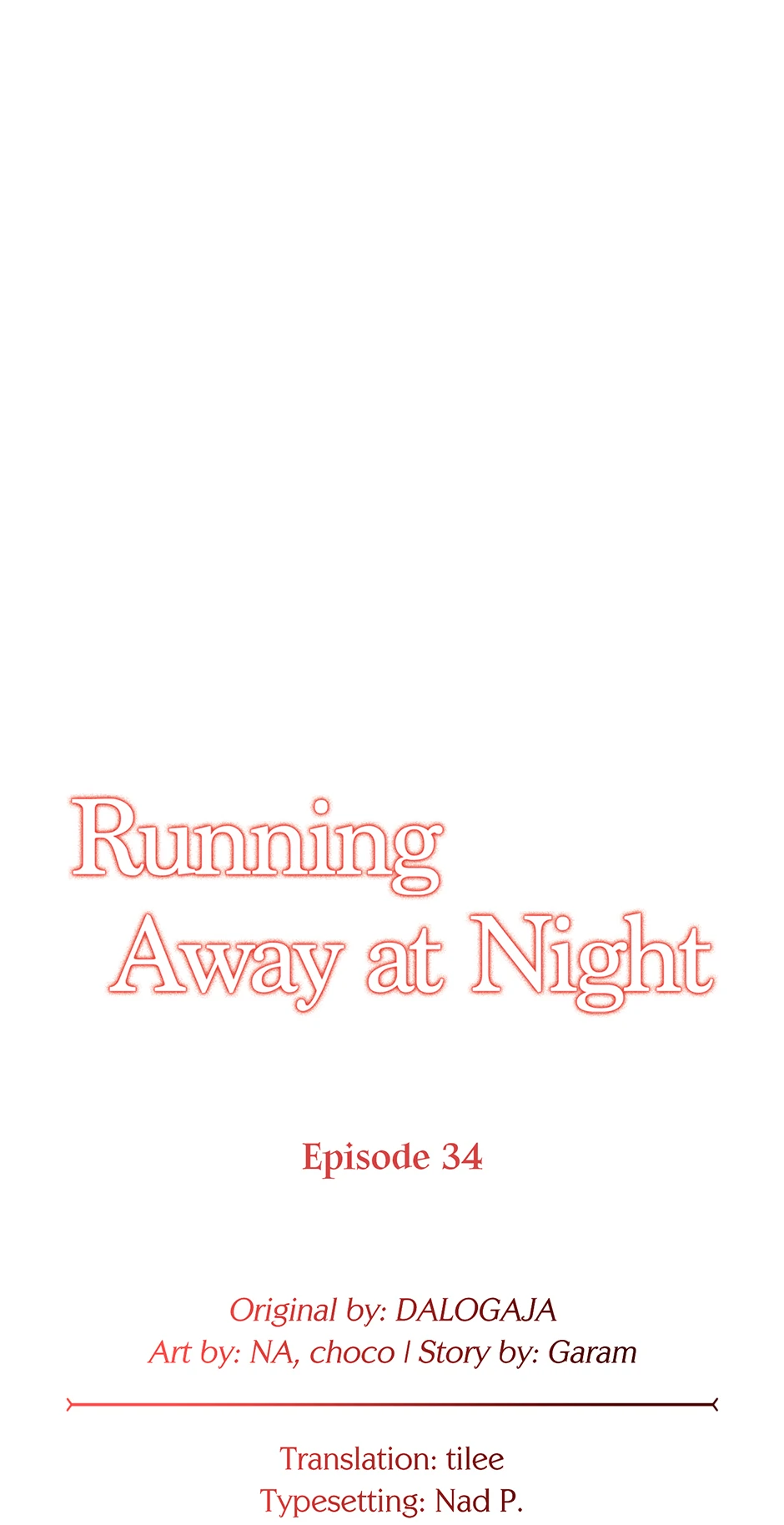 Running Away At Night - Chapter 34