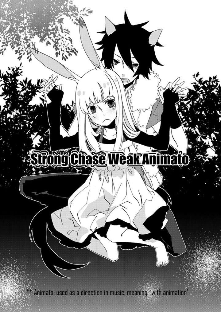 Strong Chase Weak Animato - Chapter 0