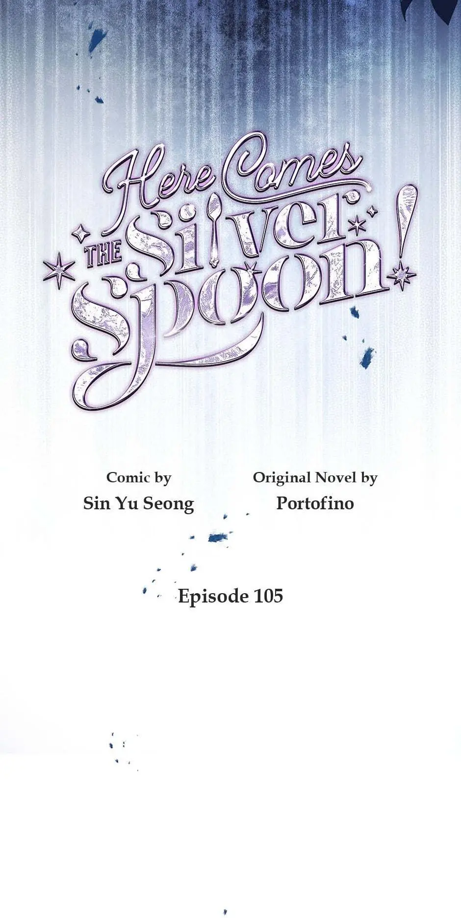 Here Comes The Silver Spoon! - Chapter 105