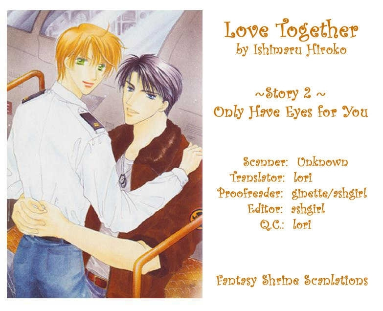 Love Together - Chapter 2 : Only Have Eyes For You