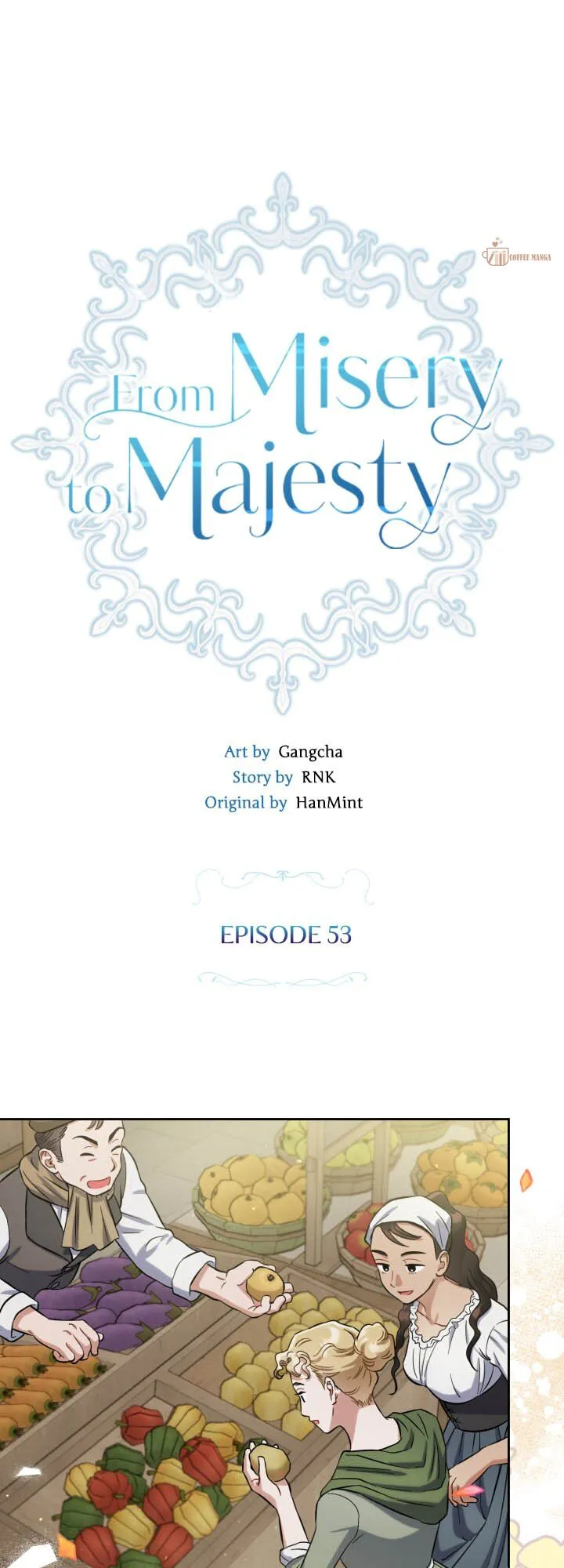 From Misery To Majesty - Chapter 53