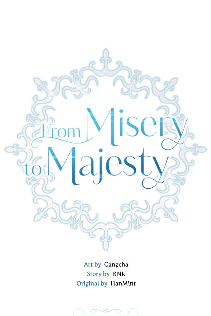 From Misery To Majesty - Chapter 62