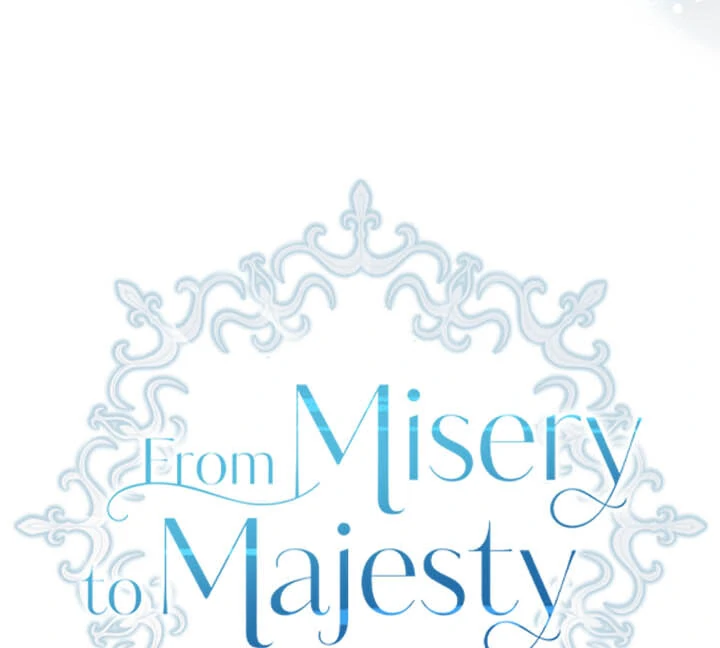 From Misery To Majesty - Chapter 65