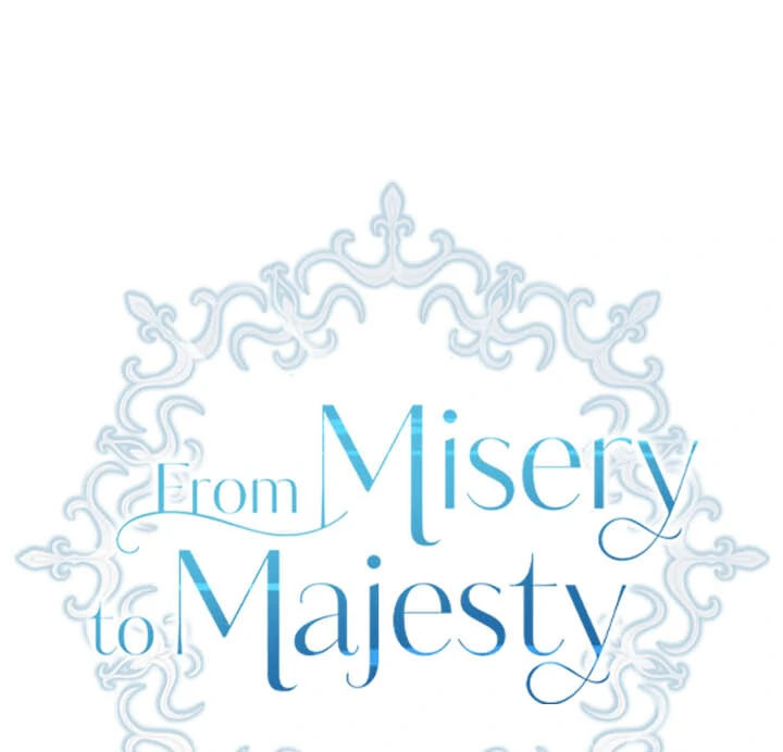 From Misery To Majesty - Chapter 68