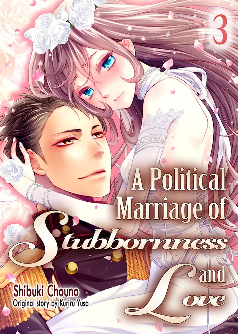 A Political Marriage Of Stubbornness And Love - Chapter 3