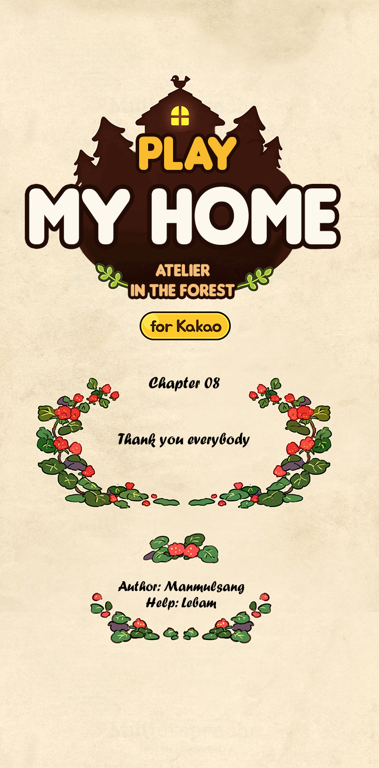 Come Over To My House And Play - Chapter 8: Thank You Everybody