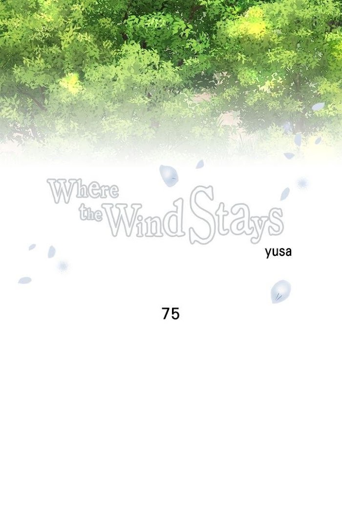 Where The Wind Stays [Mature] - Chapter 75