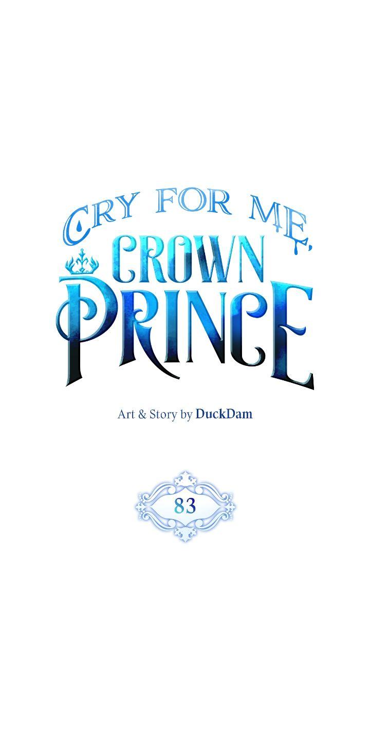 Please Cry, Crown Prince - Chapter 83