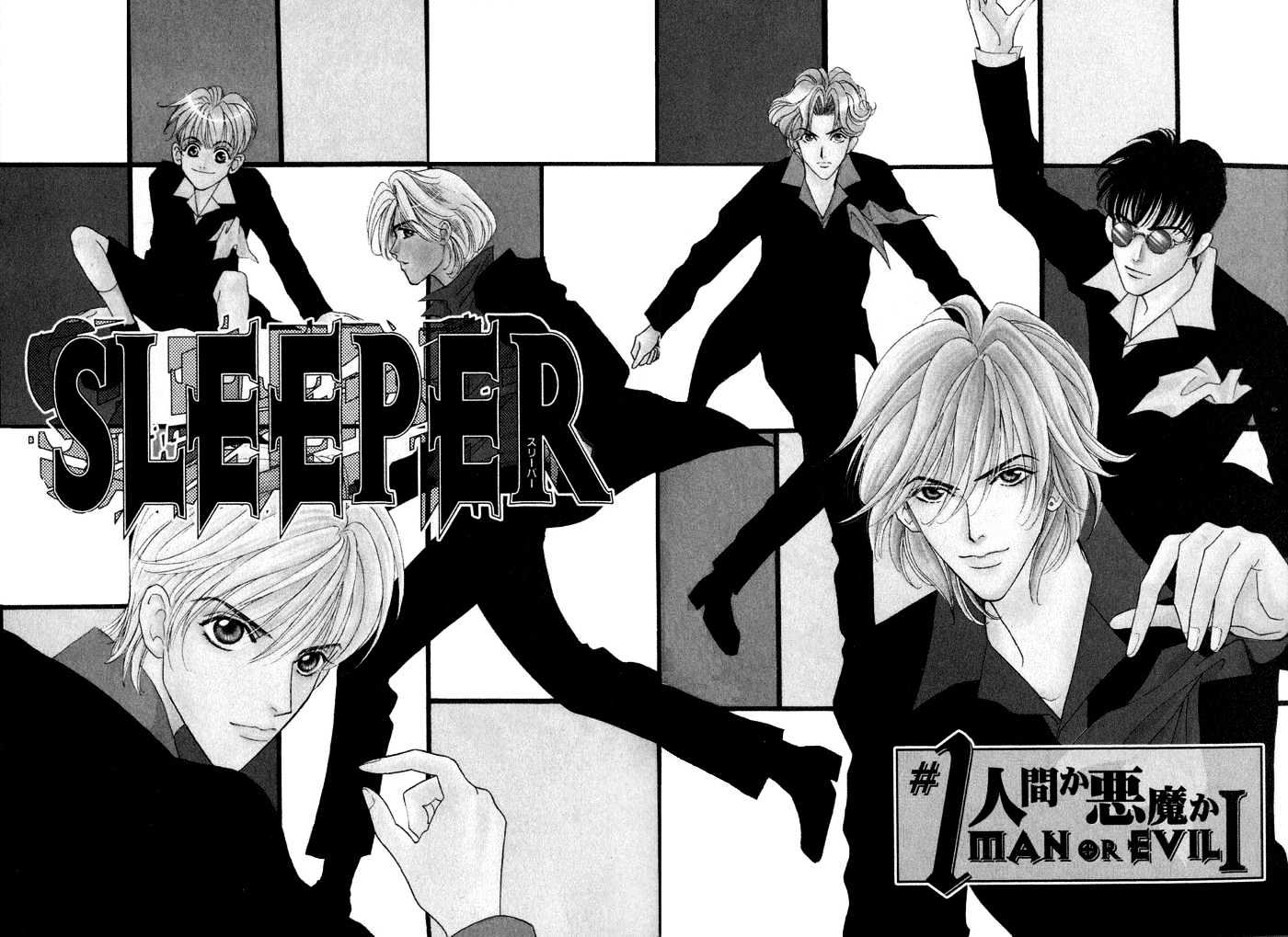 Sleeper - Vol.1 Chapter 1 : Sleeper#1 : Man Or Evil I