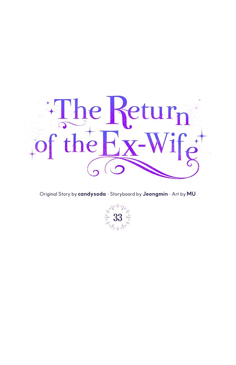 The Return Of The Ex-Wife - Chapter 33