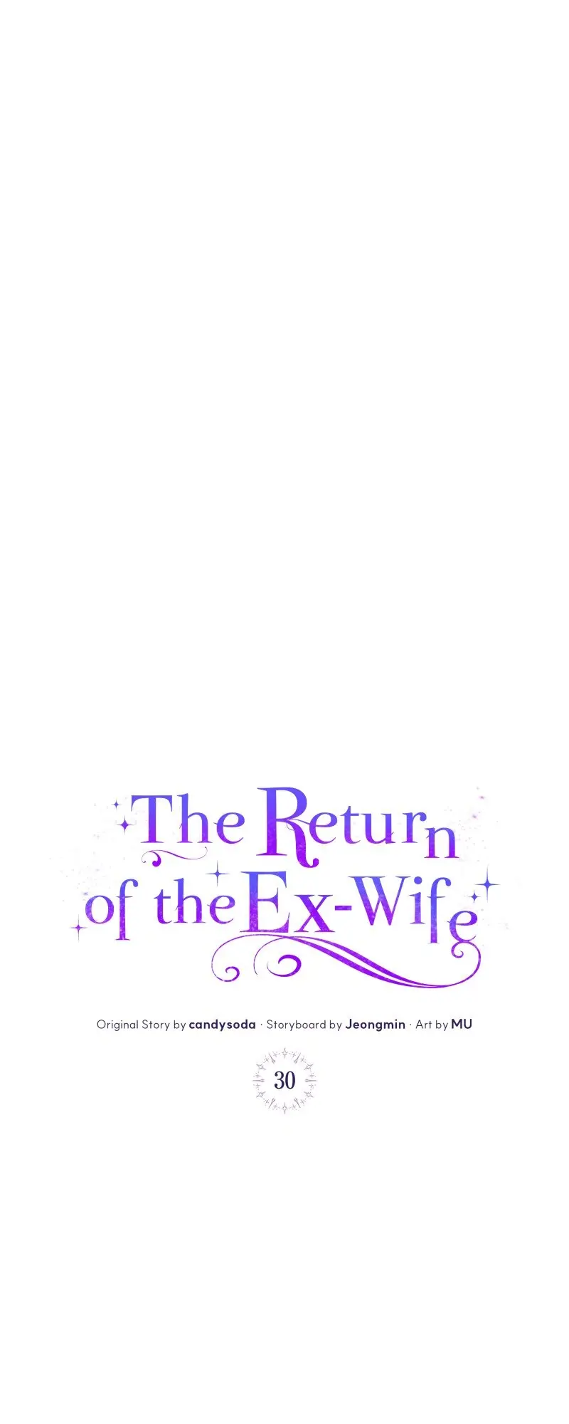 The Return Of The Ex-Wife - Chapter 30