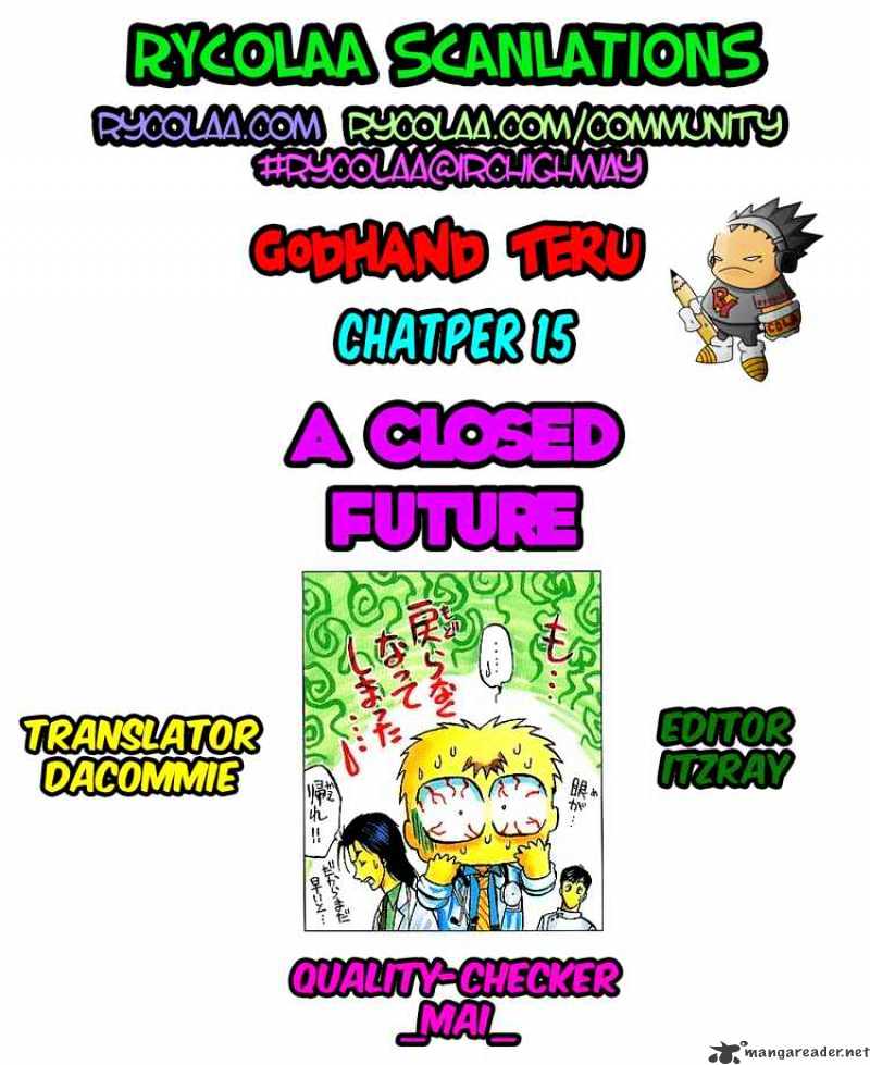 Godhand Teru - Chapter 15 : A Closed Future