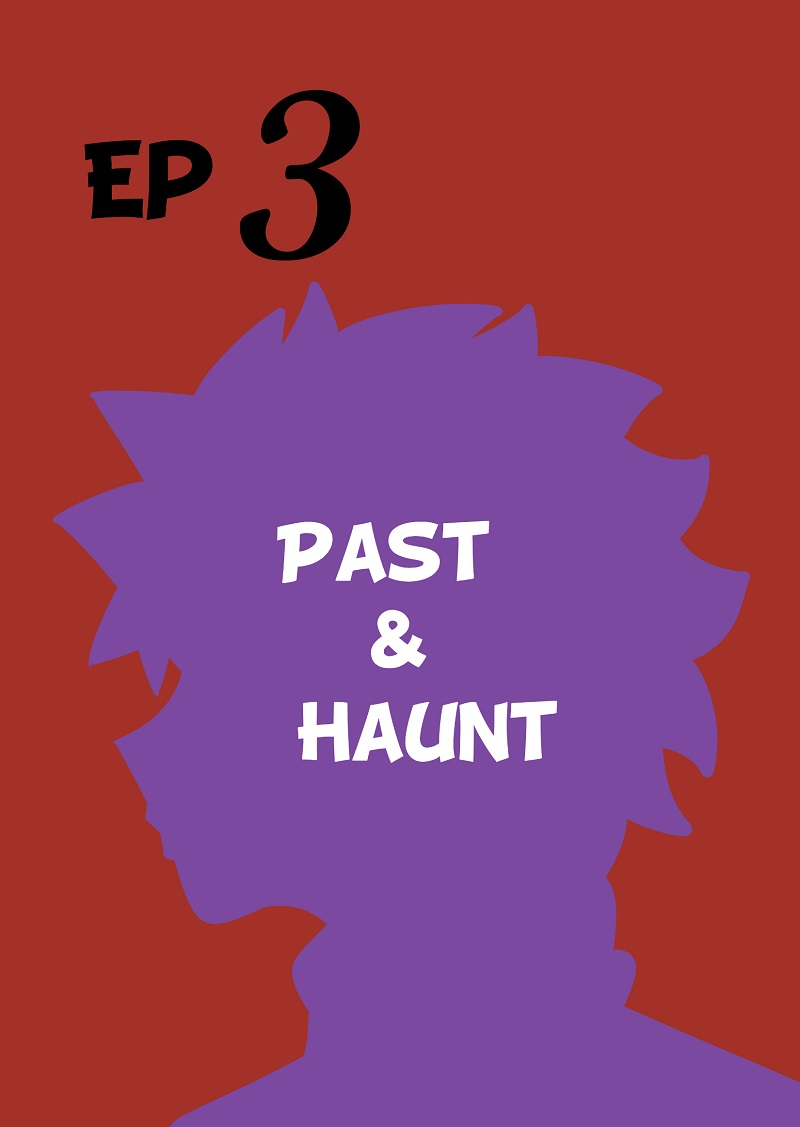 Oh My Ghost Webcomic - Vol.1 Chapter 3: Past And Haunt