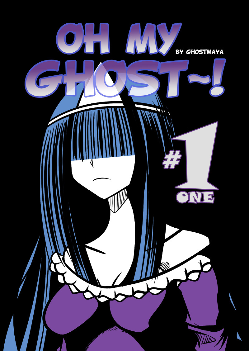 Oh My Ghost Webcomic - Vol.1 Chapter 1: Oh My Ghost~!