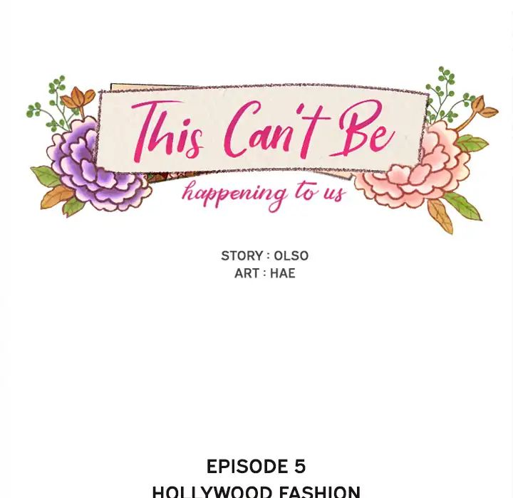 This Can't Be - Chapter 5: Hollywood Fashion