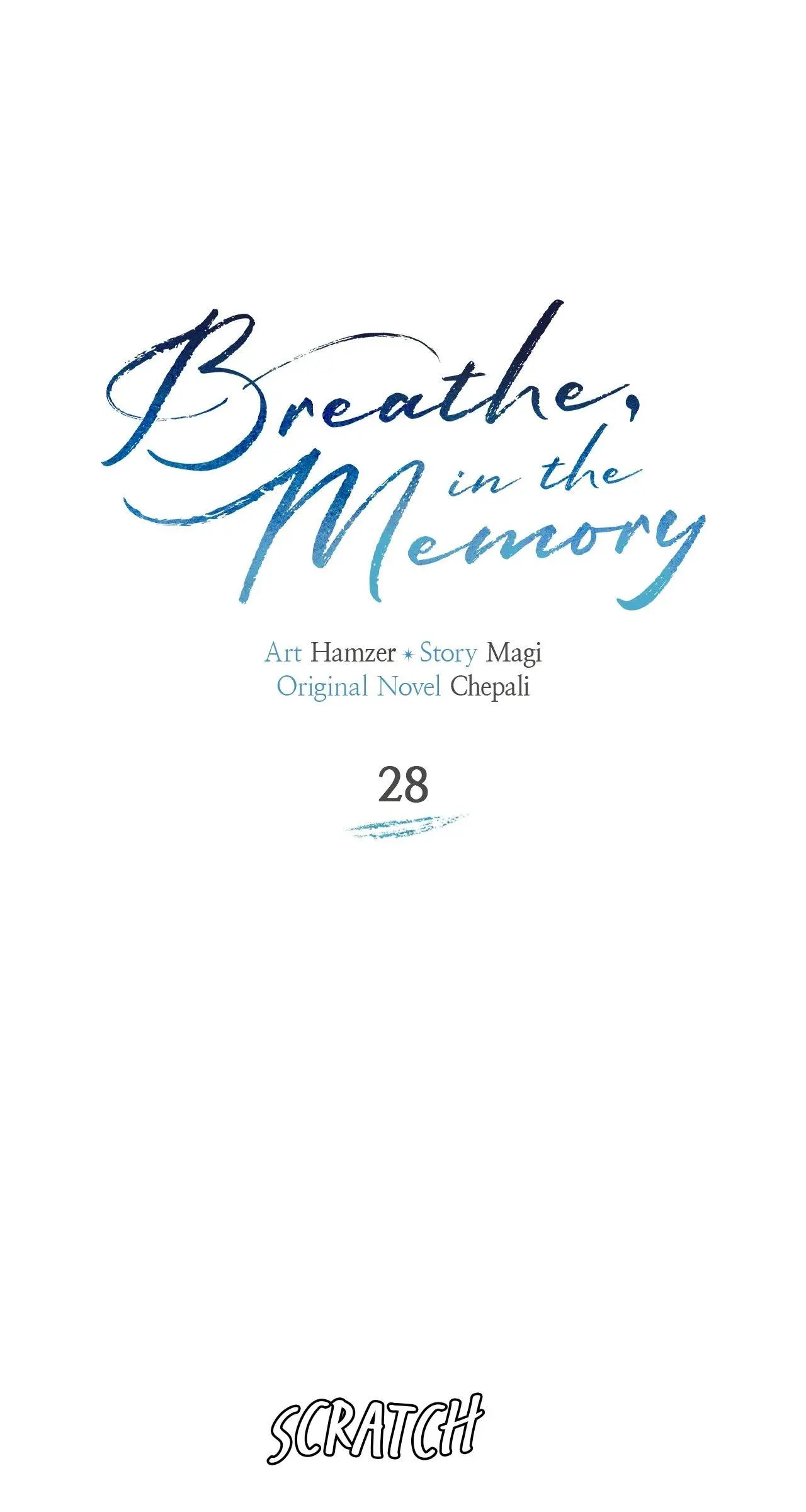 Memories Of Your Breath - Chapter 28