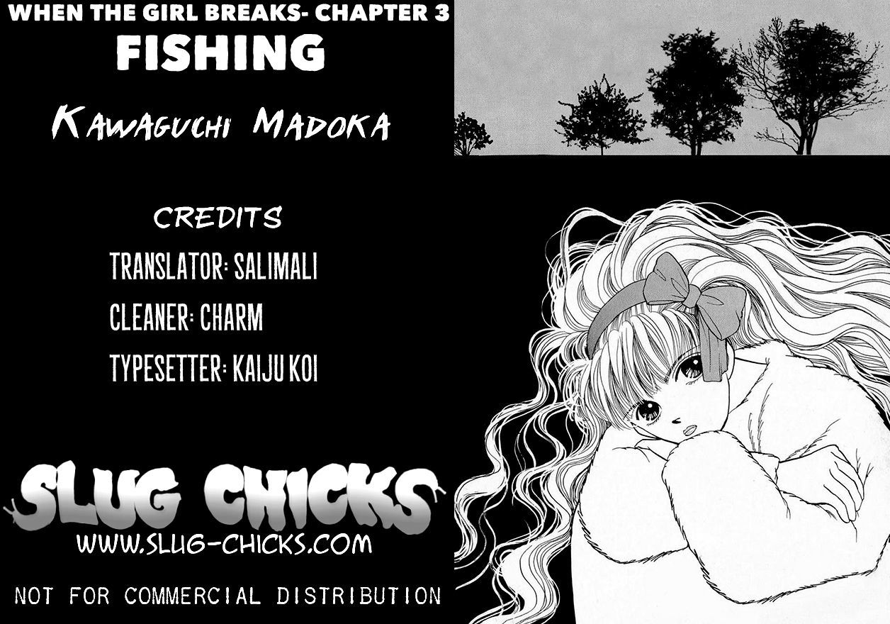 When The Girl Breaks - Chapter 3 : Fishing