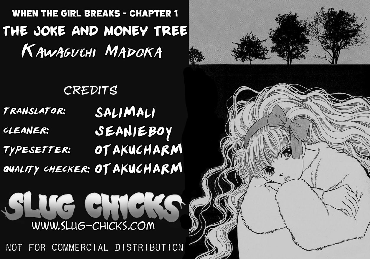 When The Girl Breaks - Chapter 1 : The Joke And Money Tree