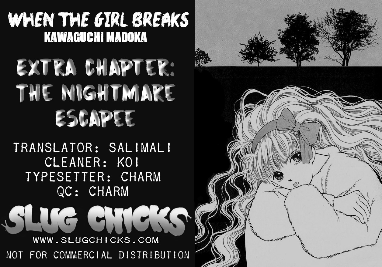 When The Girl Breaks - Chapter 10: The Nightmare Escapee