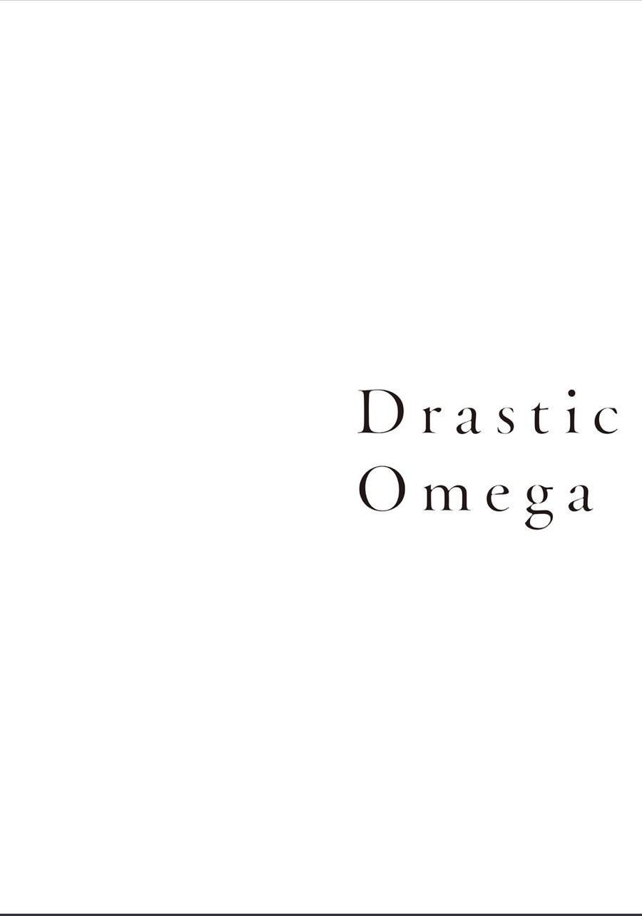 Drastic Omega - Chapter 2