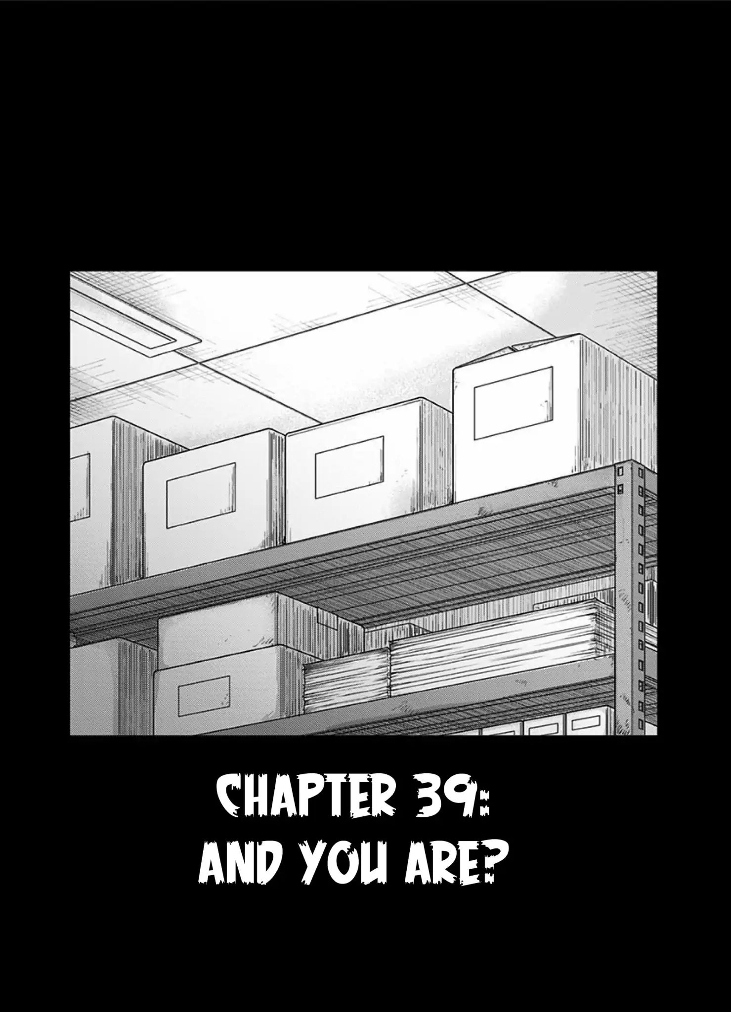 Route End - Vol.6 Chapter 39: And You Are?