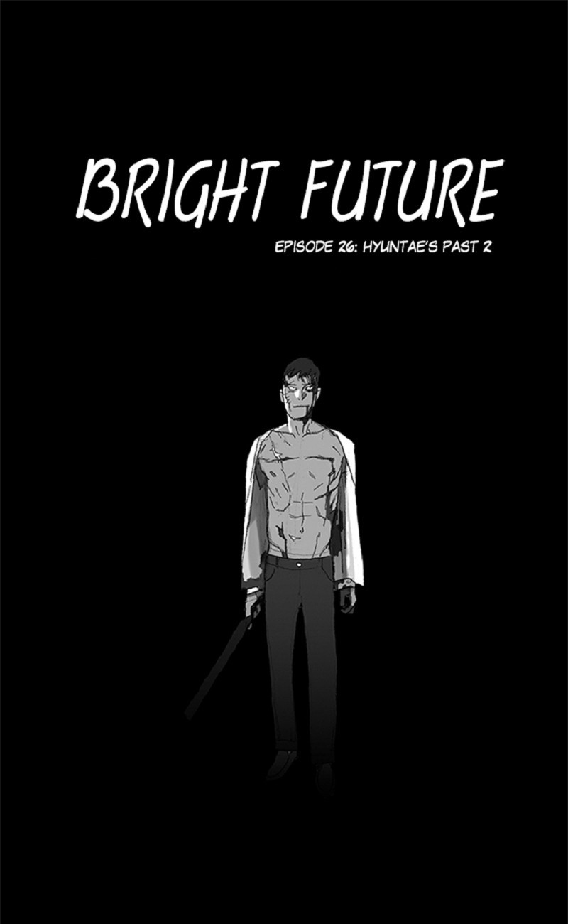 Bright Future - Chapter 26: Hyuntae's Past