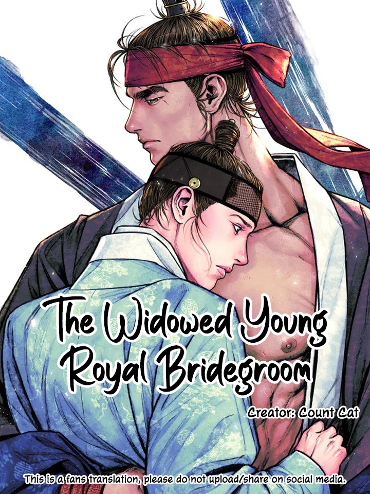 The Royal Bridegroom - Chapter 1: The Widowed Young Royal Bridegroom