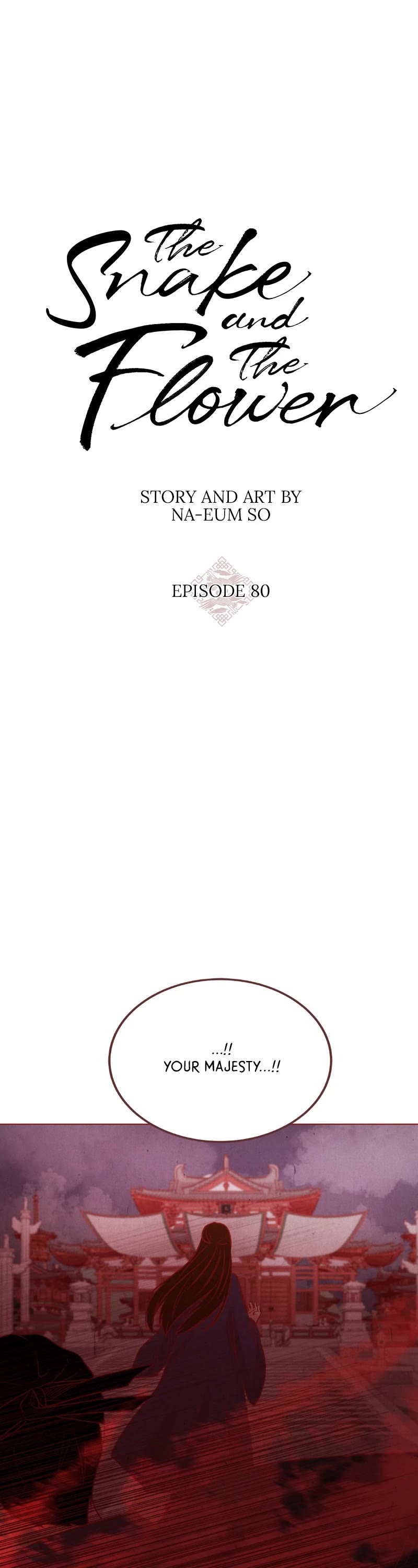 The Snake And The Flower - Chapter 80: Episode 80